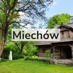 Najlepsze atrakcje w Miechowie, które musisz zobaczyć podczas wizyty